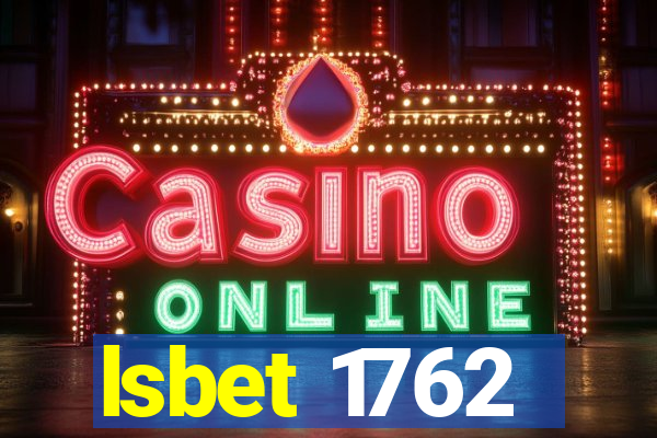 lsbet 1762